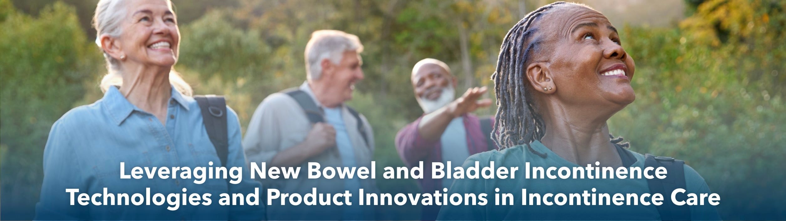 Leveraging New Bowel and Bladder Incontinence Technologies and Product Innovations in Incontinence Care